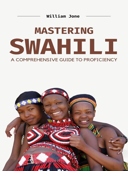 Title details for Mastering Swahili by William Jones - Available